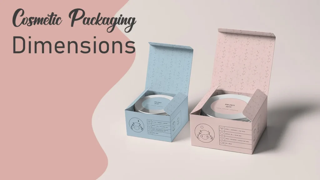 Cosmetic Packaging Dimensions