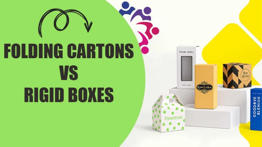 Folding Carton Vs Rigid Boxes