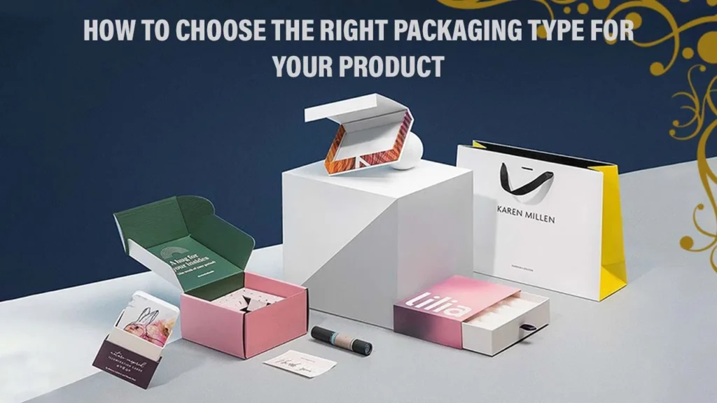 Packaging for Your Produc