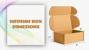 Medium Box Dimensions